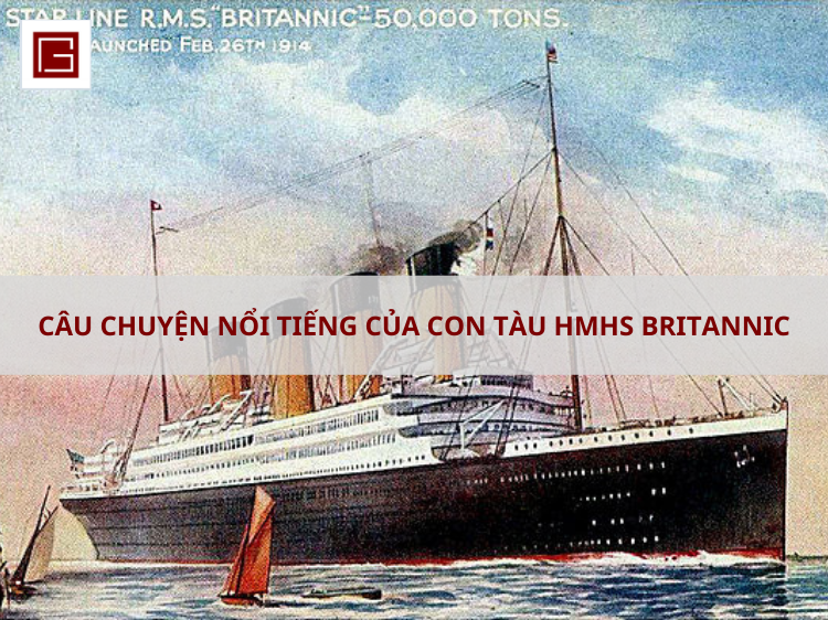 Cau Chuyen Cua Con Tau Noi Tieng Hmhs Britannic