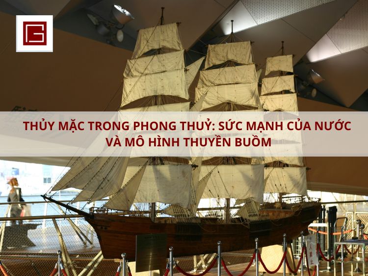 thuy-mac-trong-phong-thuy-suc-manh-cua-nuoc-va-mo-hinh-thuyen-buom