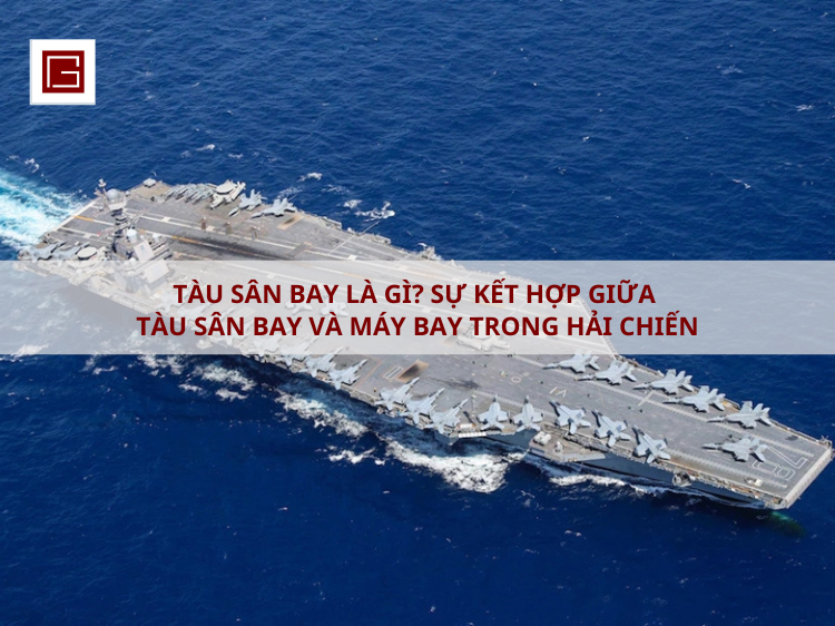 tau-san-bay-la-gi-su-ket-hop-giua-tau-chien-va-may-bay-trong-hai-chien