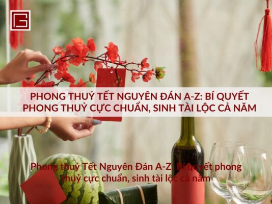 phong-thuy-tet-nguyen-dan-z-bi-quyet-phong-thuy-cuc-chuan-sinh-tai-loc-ca-nam