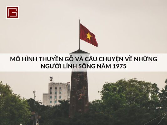 mo-hinh-thuyen-go-va-cau-chuyen-ve-nhung-nguoi-linh-song-nam-1975