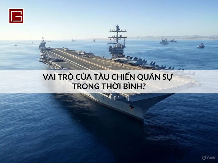 vai-tro-cua-tau-chien-trong-thoi-binh