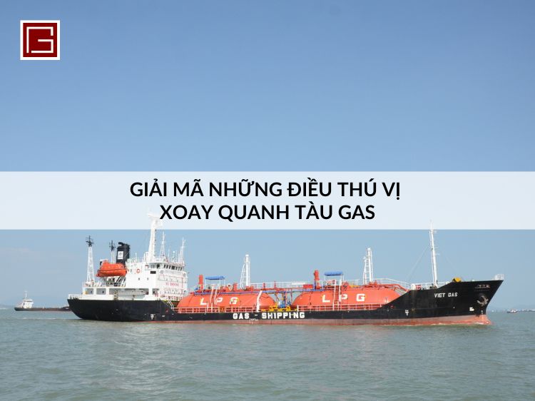 giai-ma-nhung-dieu-thu-vi-xoay-quanh-tau-gas-dac-diem-khai-thac-va-luu-tru