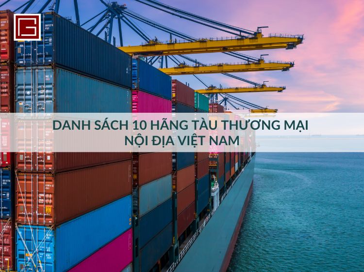 kham-pha-10-ong-lon-tau-thuong-mai-noi-dia-viet-nam