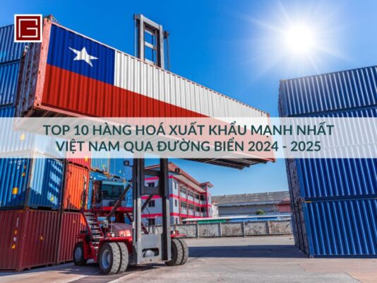 top-10-hang-hoa-xuat-khau-manh-nhat-viet-nam-qua-duong-bien-2024-2025
