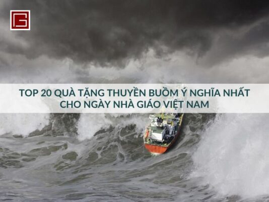 top-20-qua-tang-thuyen-buom-y-nghia-nhat-nam-2025-cho-dip-20-11