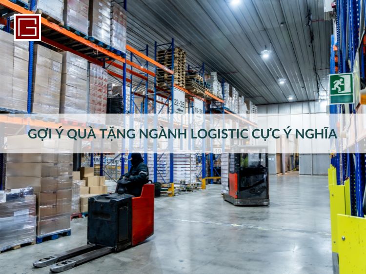 goi-y-qua-tang-nganh-logistic