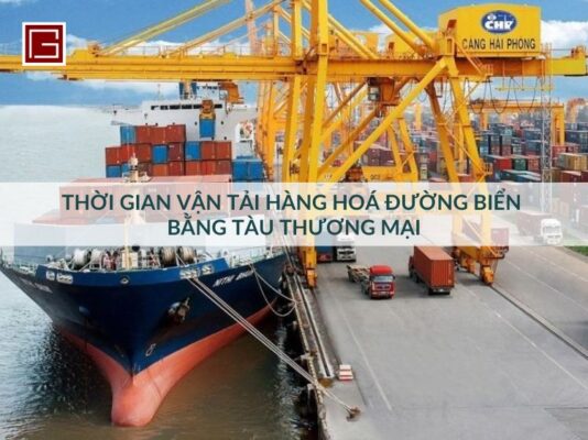 thoi-gian-van-tai-hang-hoa-duong-bien-bang-tau-thuong-mai