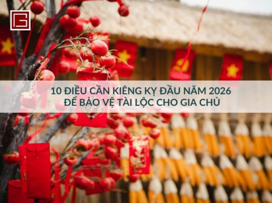10-dieu-can-kieng-ky-dau-nam-2026-de-bao-ve-tai-loc-cho-gia-chu