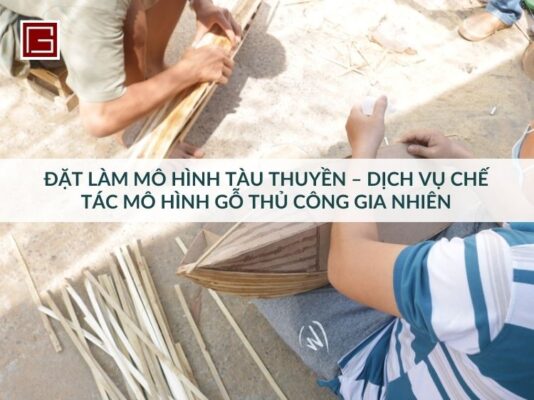 dat-mo-hinh-thuyen-go-theo-yeu-cau