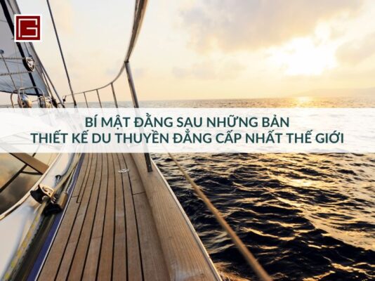 bi-mat-dang-sau-nhung-ban-thiet-ke-du-thuyen-dang-cap-nhat-gioi