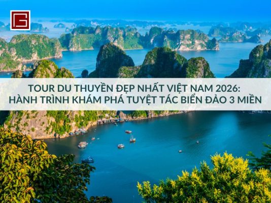 tour-du-thuyen-dep-nhat-viet-nam-2026