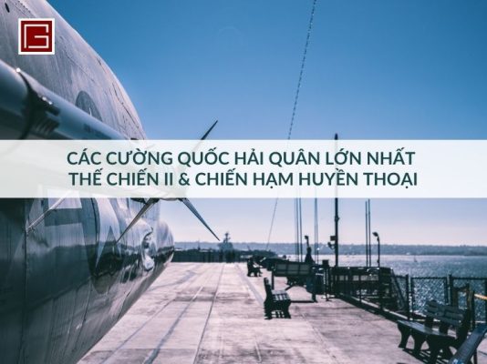 cac-cuong-quoc-hai-quan-lon-nhat-the-chien-ii